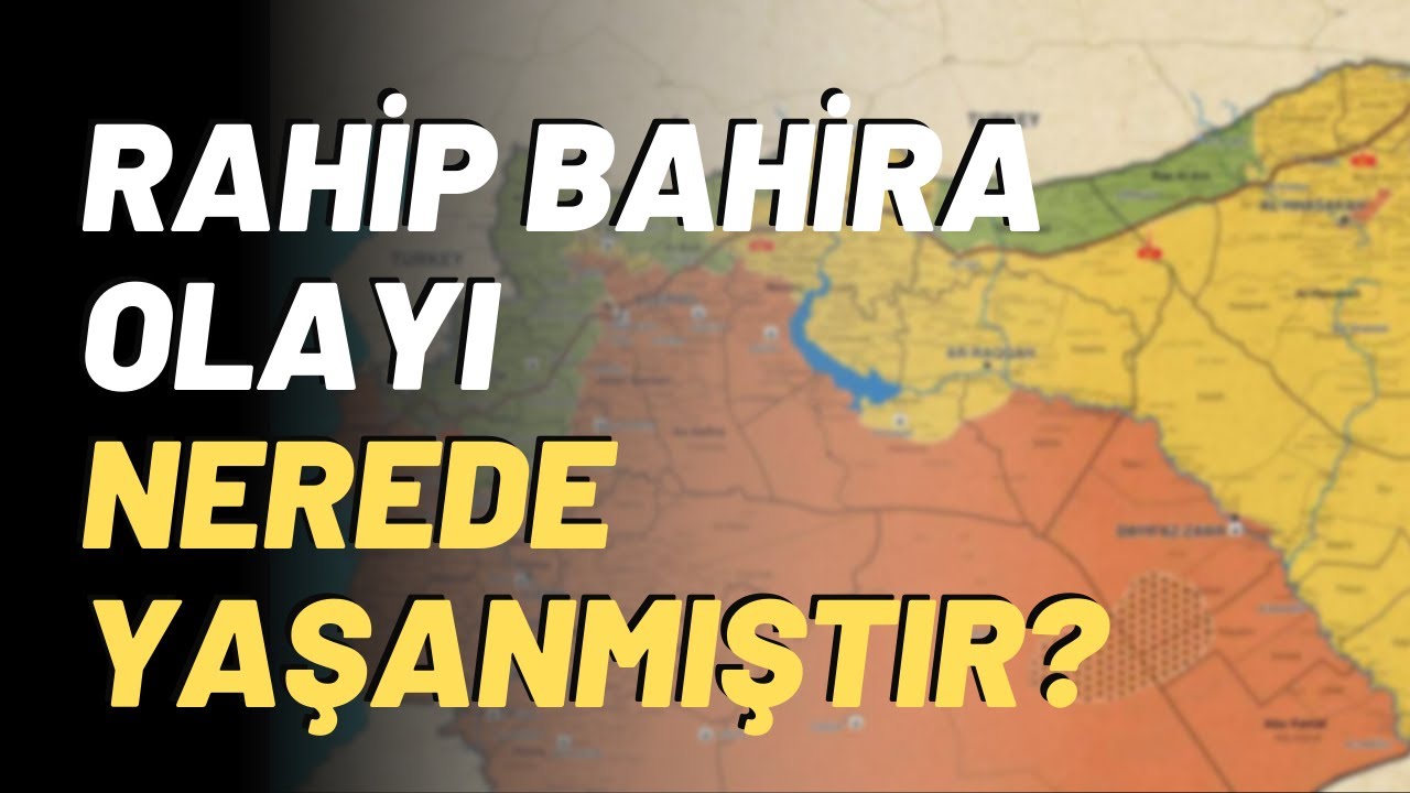 Rahip Bahira Olayı Nerede Yaşanmıştır?