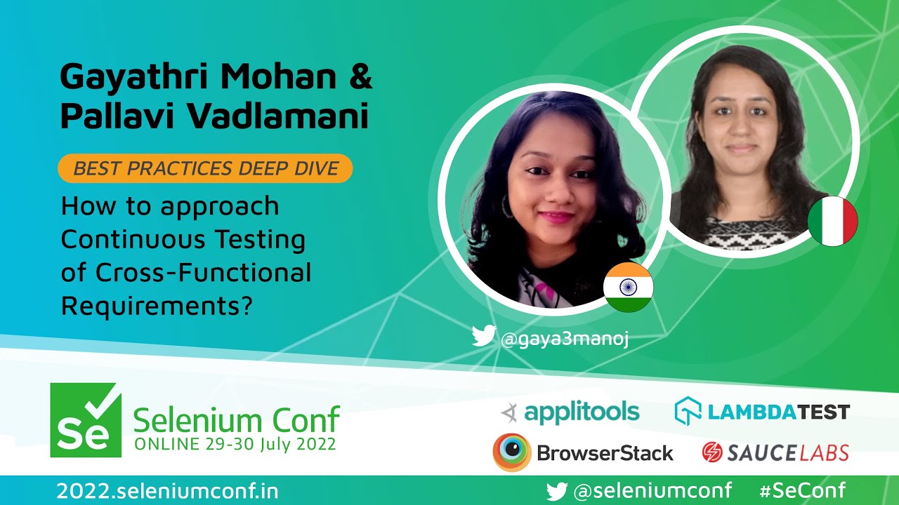 How to approach Continuous Testing of Cross-Functional Requirements? - Gayathri & Pallavi #SeConf 22