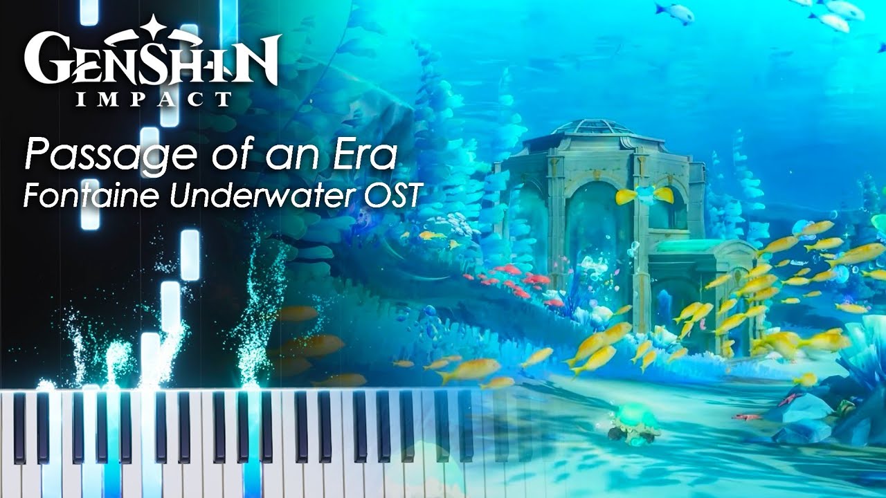 Passage of an Era 「Fontaine OST」- Genshin Impact Piano Tutorial & Sheet Music