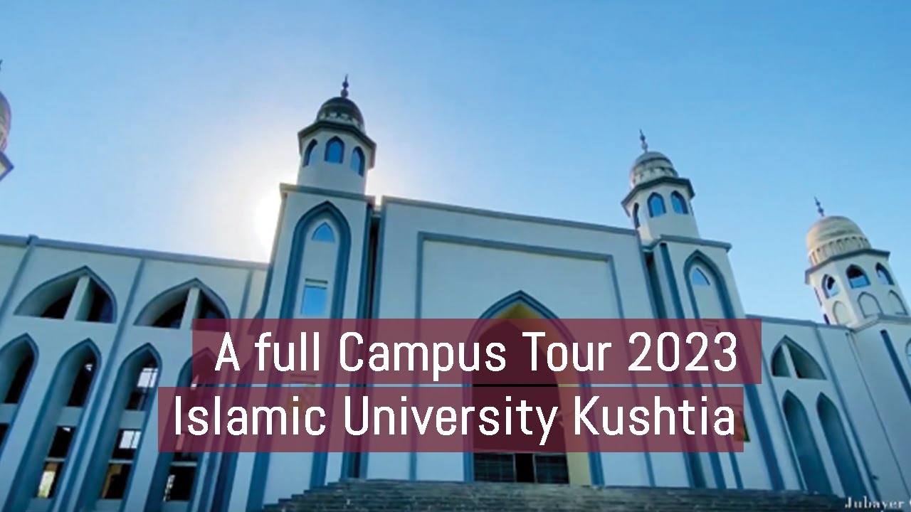 A full Campus Tour 2023 ।। Islamic University Kushtia ।। Jubayer Ovi ।। Political Science ।। 2021-22