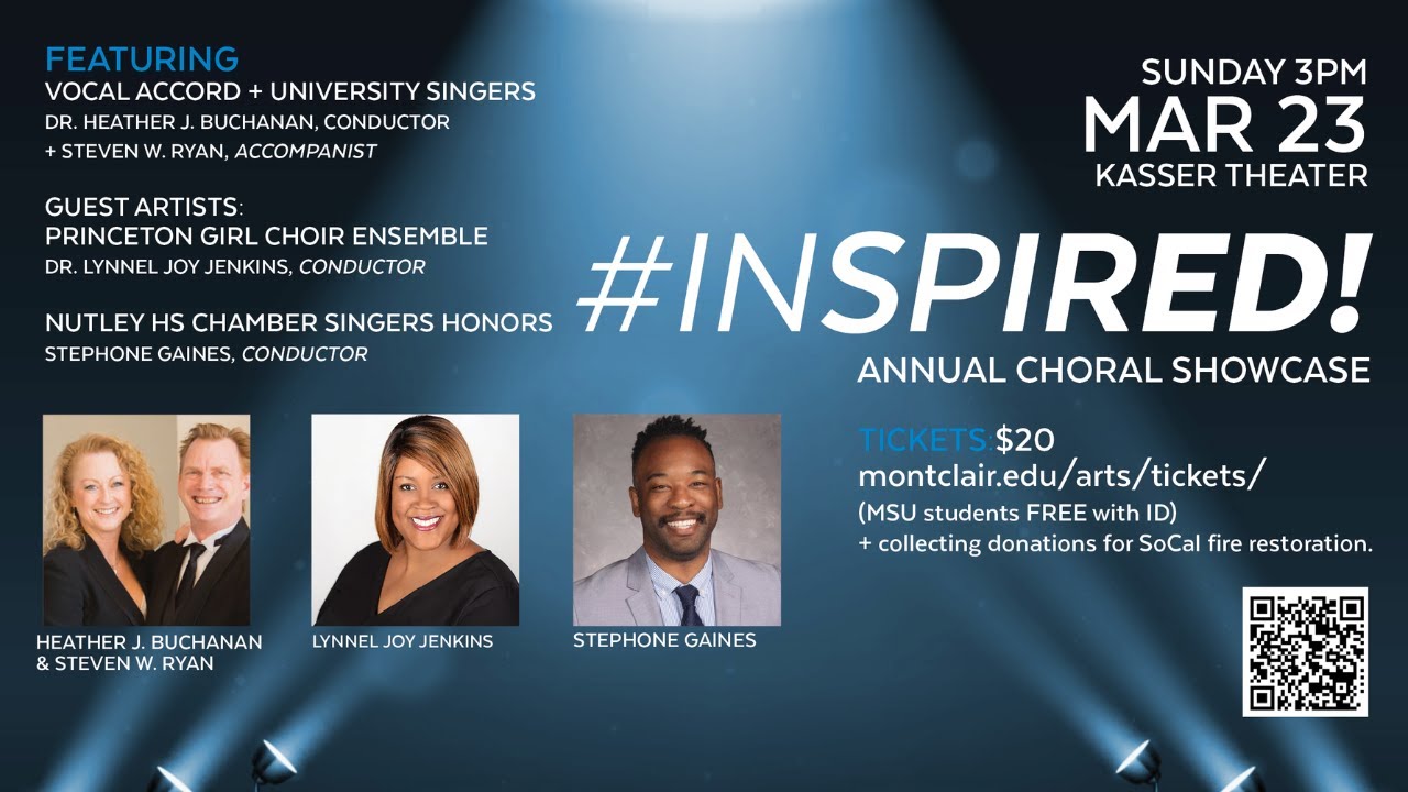 Montclair State University: Choral Showcase #Inspired!