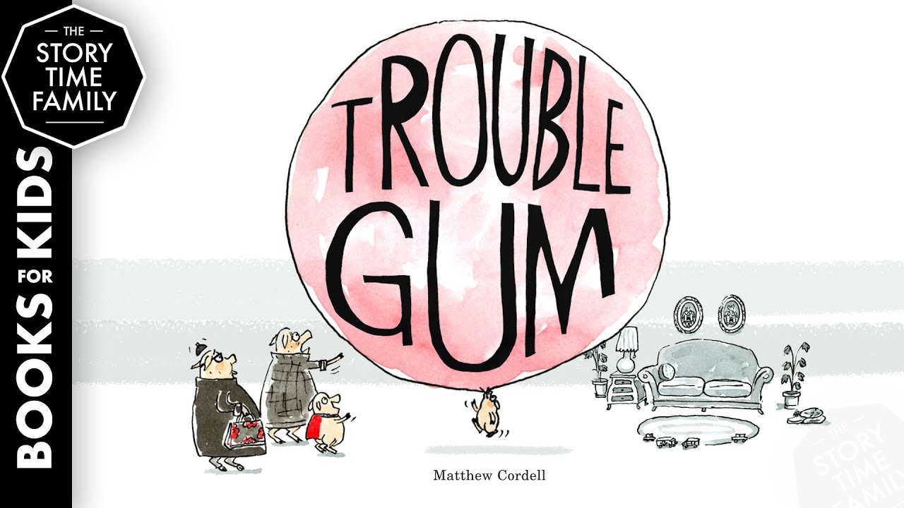 Trouble Gum | Gum is fun but it also can be very, very messy