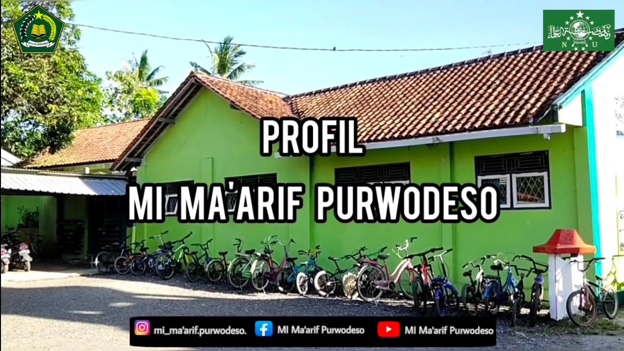 PROFIL MI MA'ARIF PURWODESO - SRUWENG - KEBUMEN