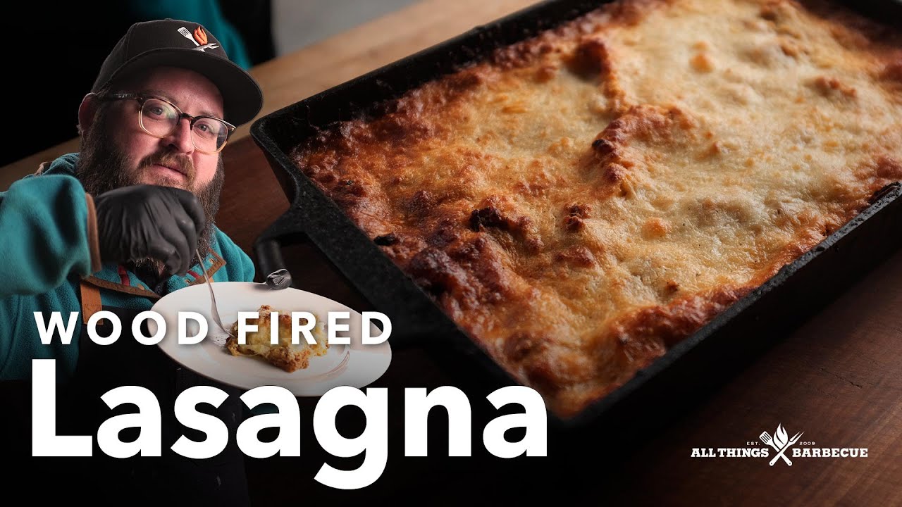 Make a Next-Level Lasagna in a Wood Fired Oven