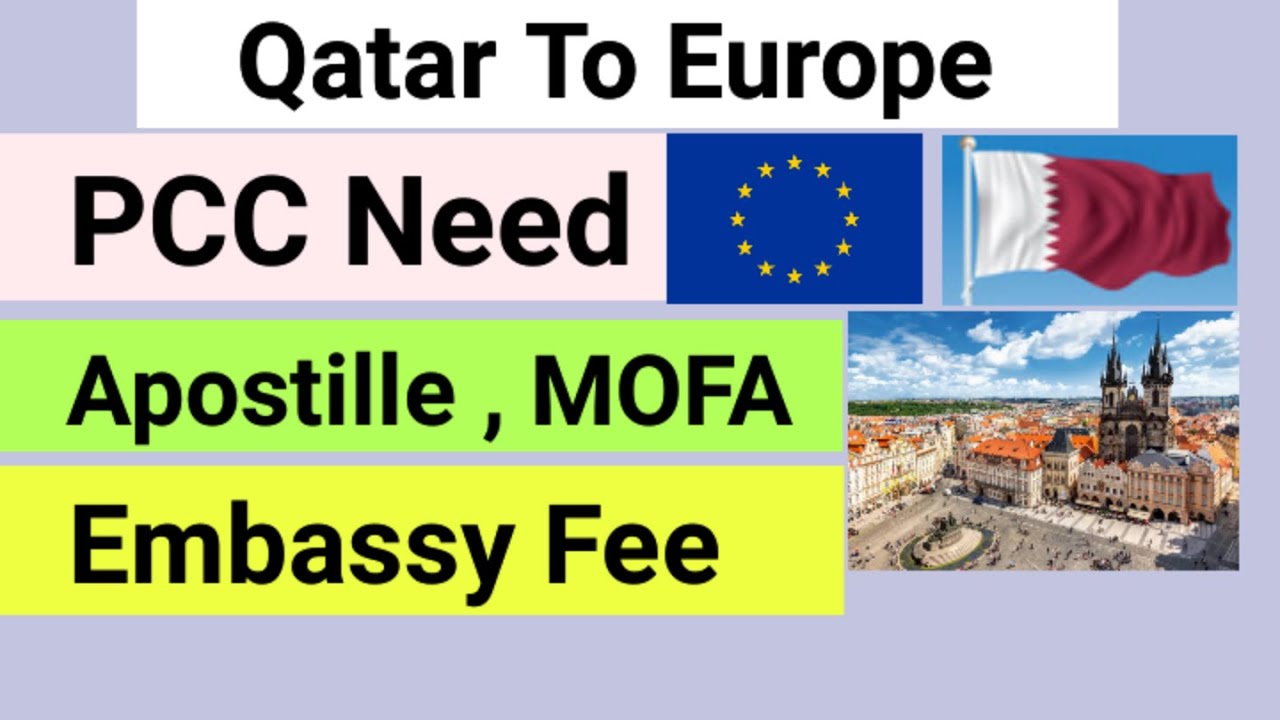 Qatar To Europe Need Police clearance certificate Qatar Pcc need