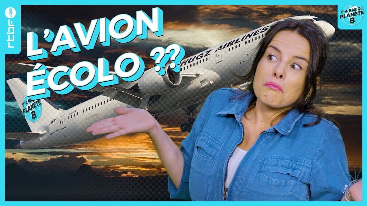 Avion écologique : un vol peut-il devenir neutre en carbone ? - Y a Pas de Planète B
