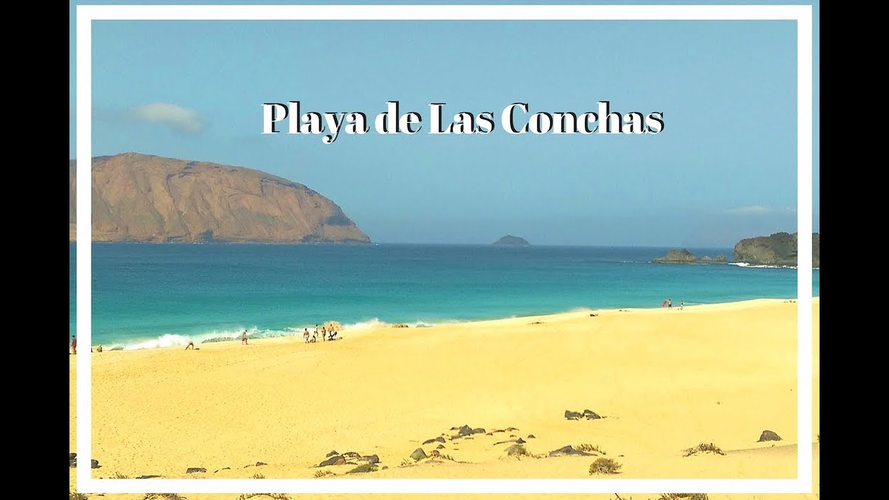 Vamonos a la Playa de las Conchas, la Graciosa