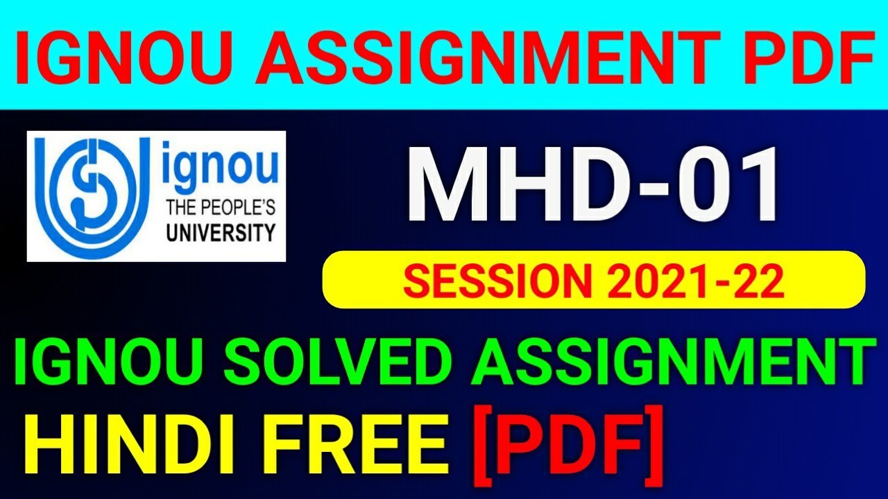 MHD 1 Solved Assignment 2022, MHD 01 Solved Assignment 2021-22 in English, MHD 01 Assignment