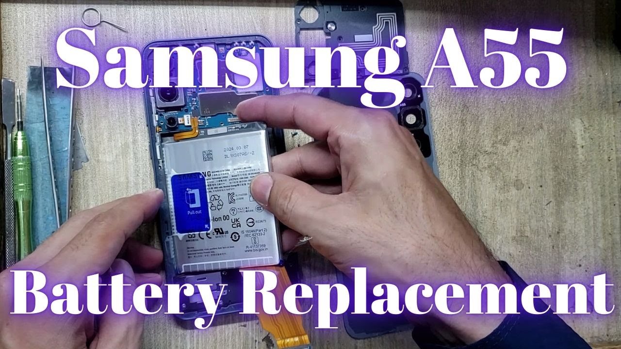 Samsung A55 Battery Replacement