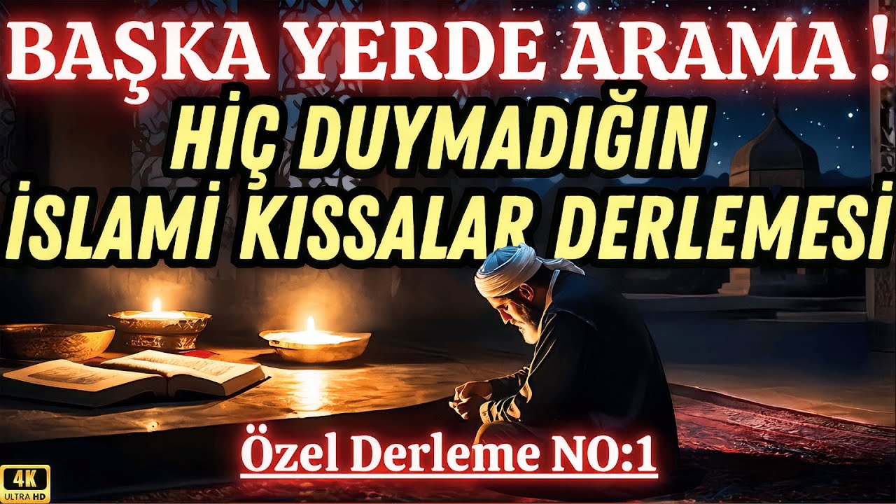 Huzur Veren En Güzel İslami Hikayeler ve Dini Kıssalar | 