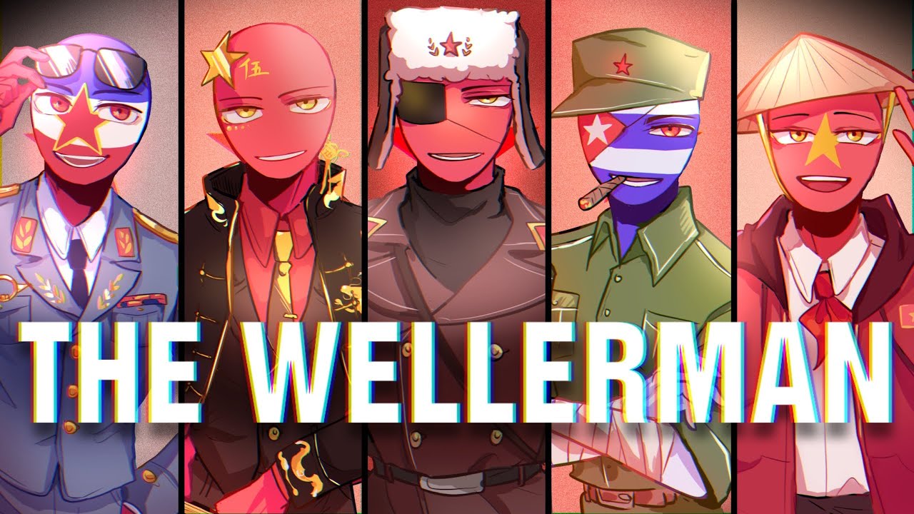 THE WELLERMAN&ndash;COUNTRYHUMANS