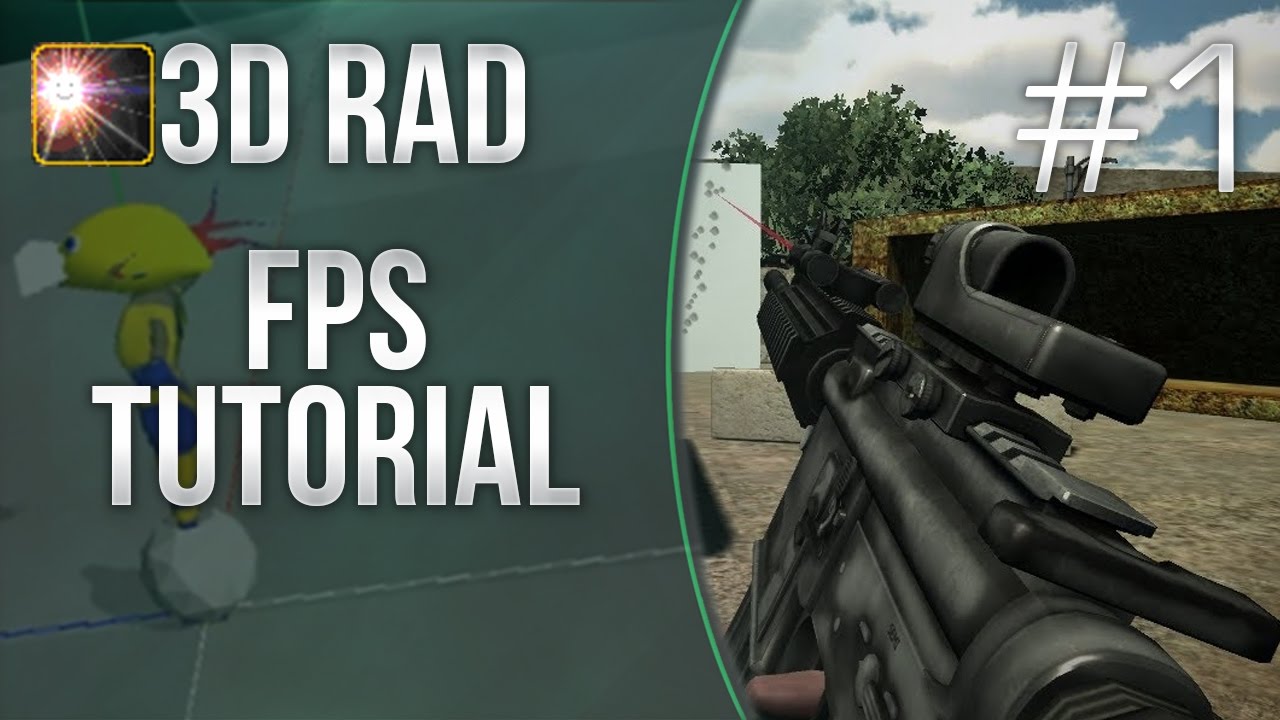 FPS Project Tutorial 3D Rad #1