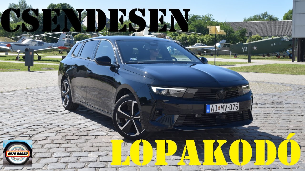 Opel Astra Sports Tourer Hybrid (teszt) 2025 / Csendesen lopakodó