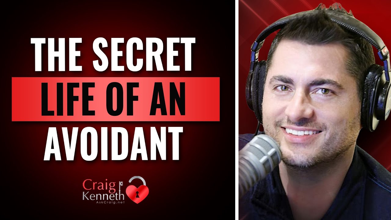 The Secret Life Of An Avoidant