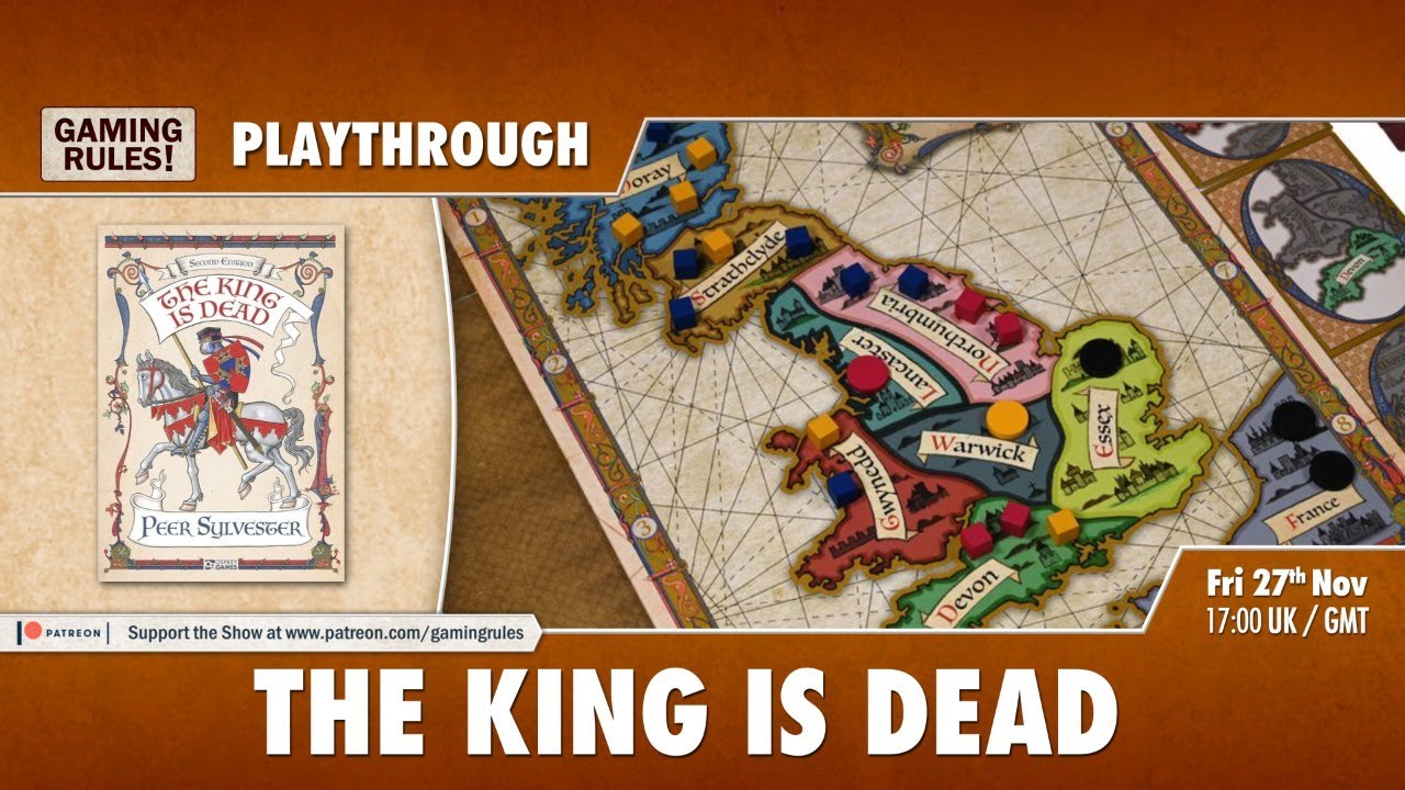 The King is Dead - Live playthrough