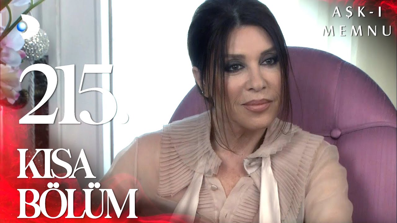 Aşk-ı Memnu 215. Kısa Bölüm