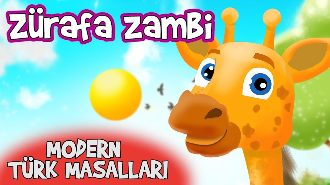 Zürafa Zambi Masalı | Modern Türk Masalları