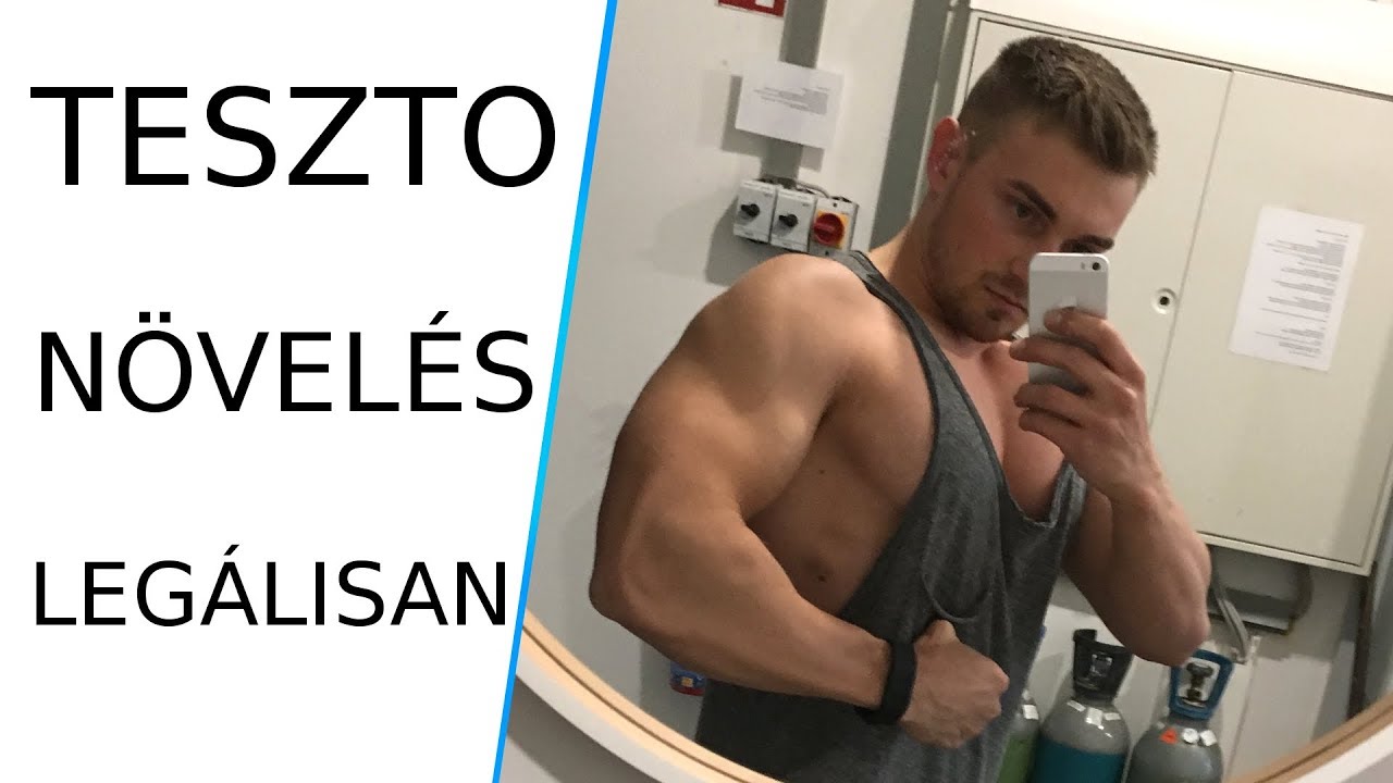 TESZTOSZTERON NÖVELÉS | 9 tipp a legális és naturális tesztoszteron növeléshez