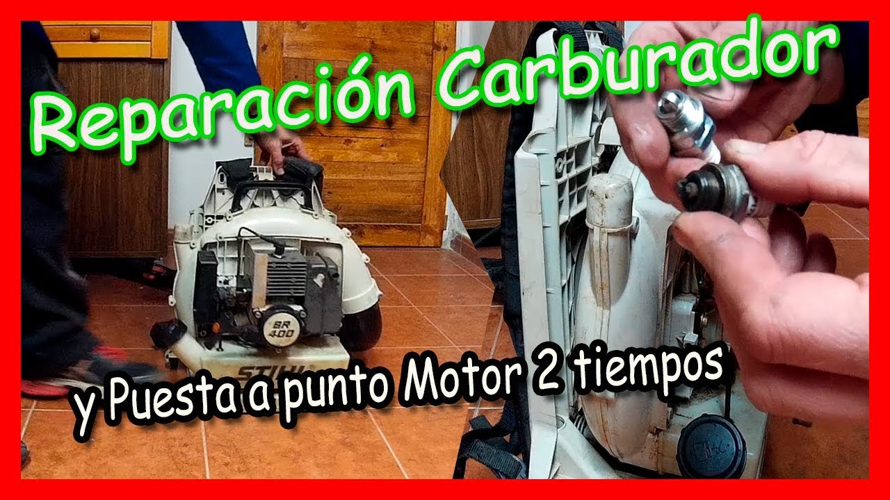 Reparación carburador motor 2 tiempos | Puesta a punto sopladora Stihl BR400