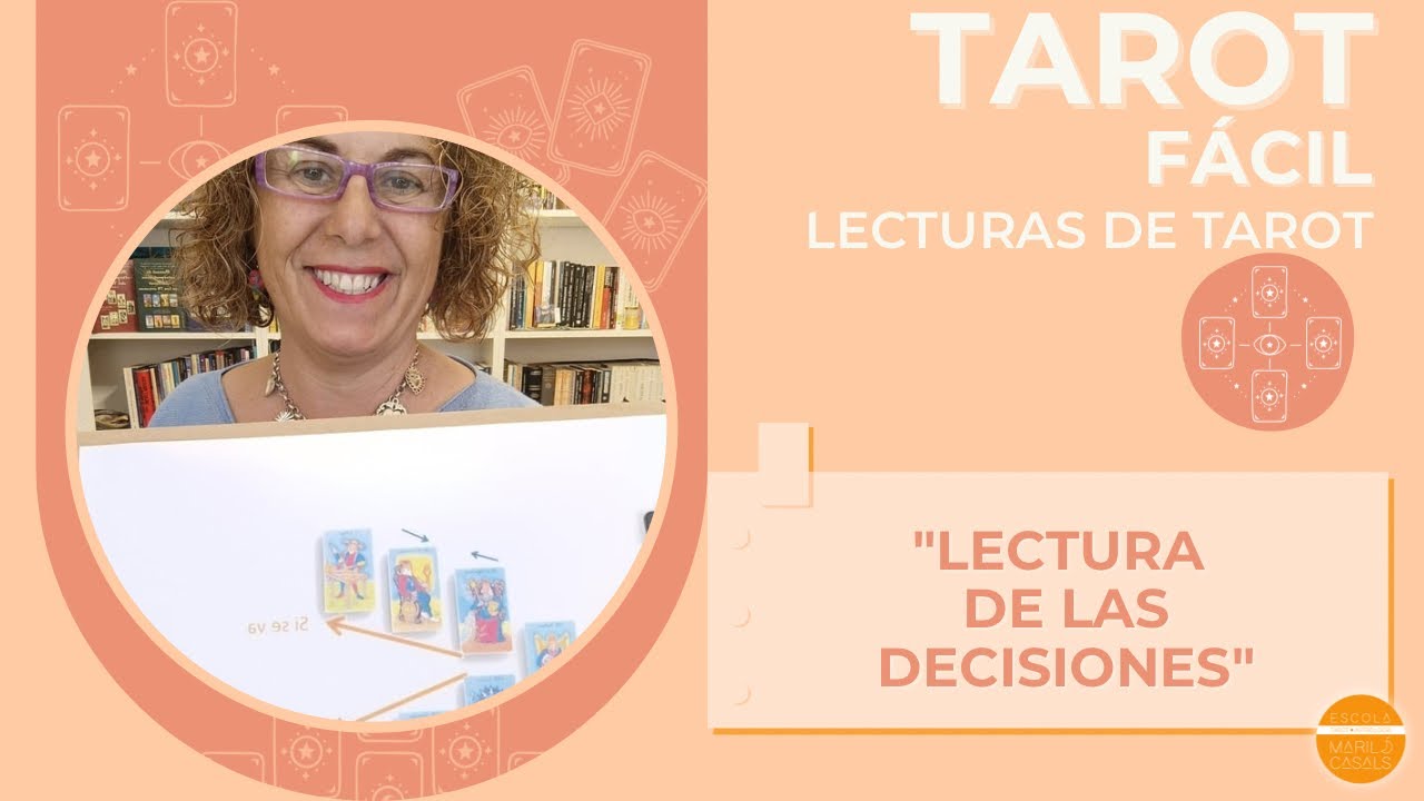Clases de tarot. Lectura de las decisiones