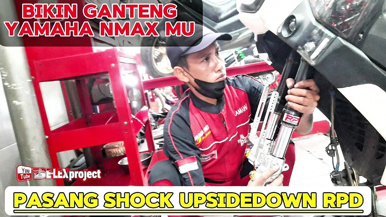PASANG SHOCK UpsideDown RPD DI YAMAHA NMAX
