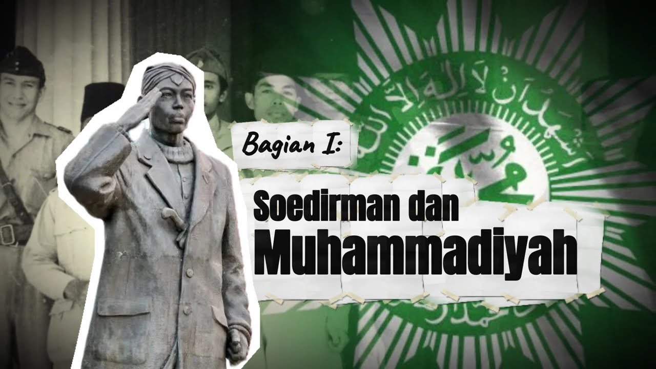 SOEDIRMAN KADER MILITAN MUHAMMADIYAH || MATA MATA MAKROEN
