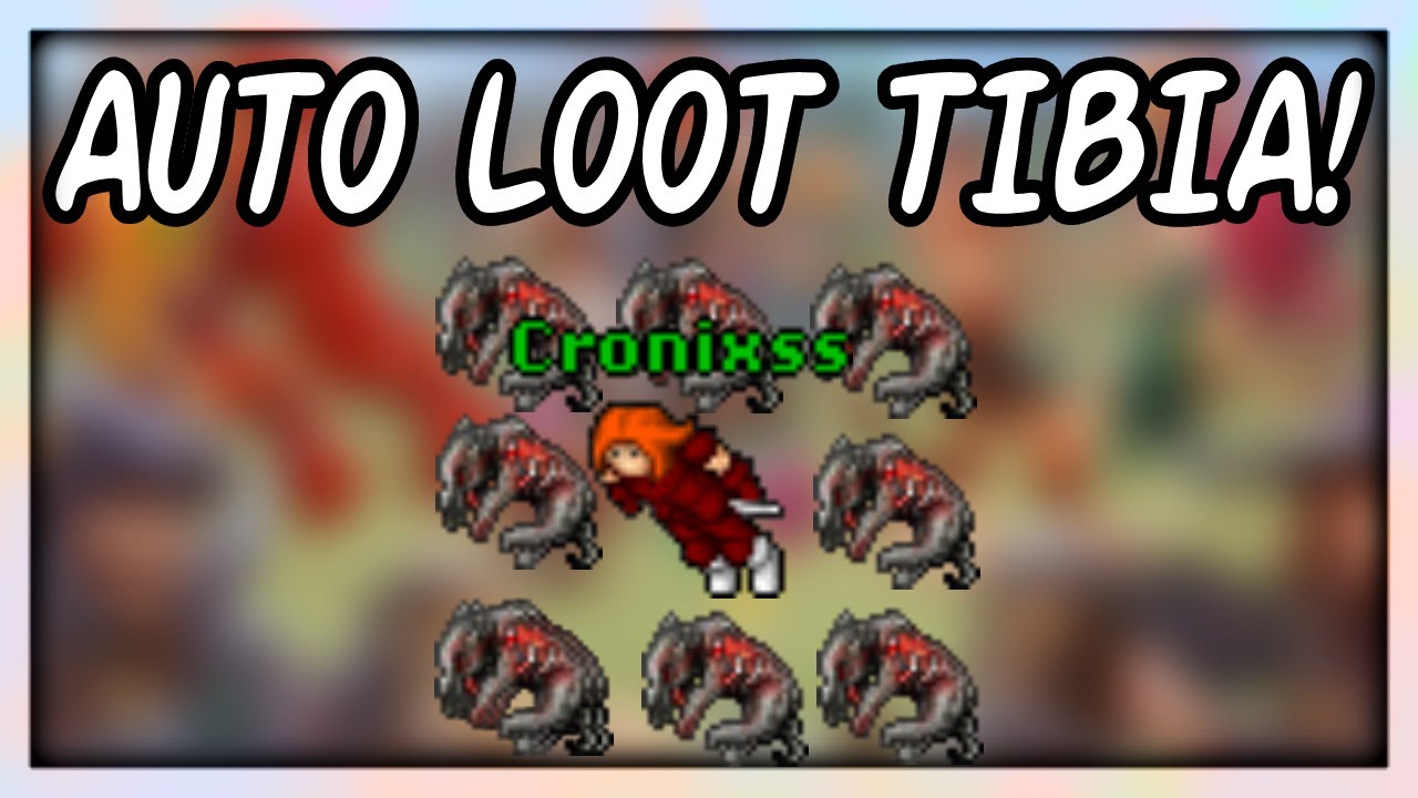 Cambios grandes en TIBIA. AUTOLOOT!