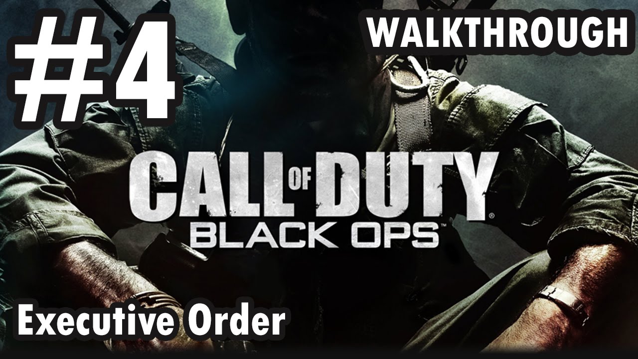 Call of Duty: Black Ops - Mission 4 - Executive Order (Walkthrough)