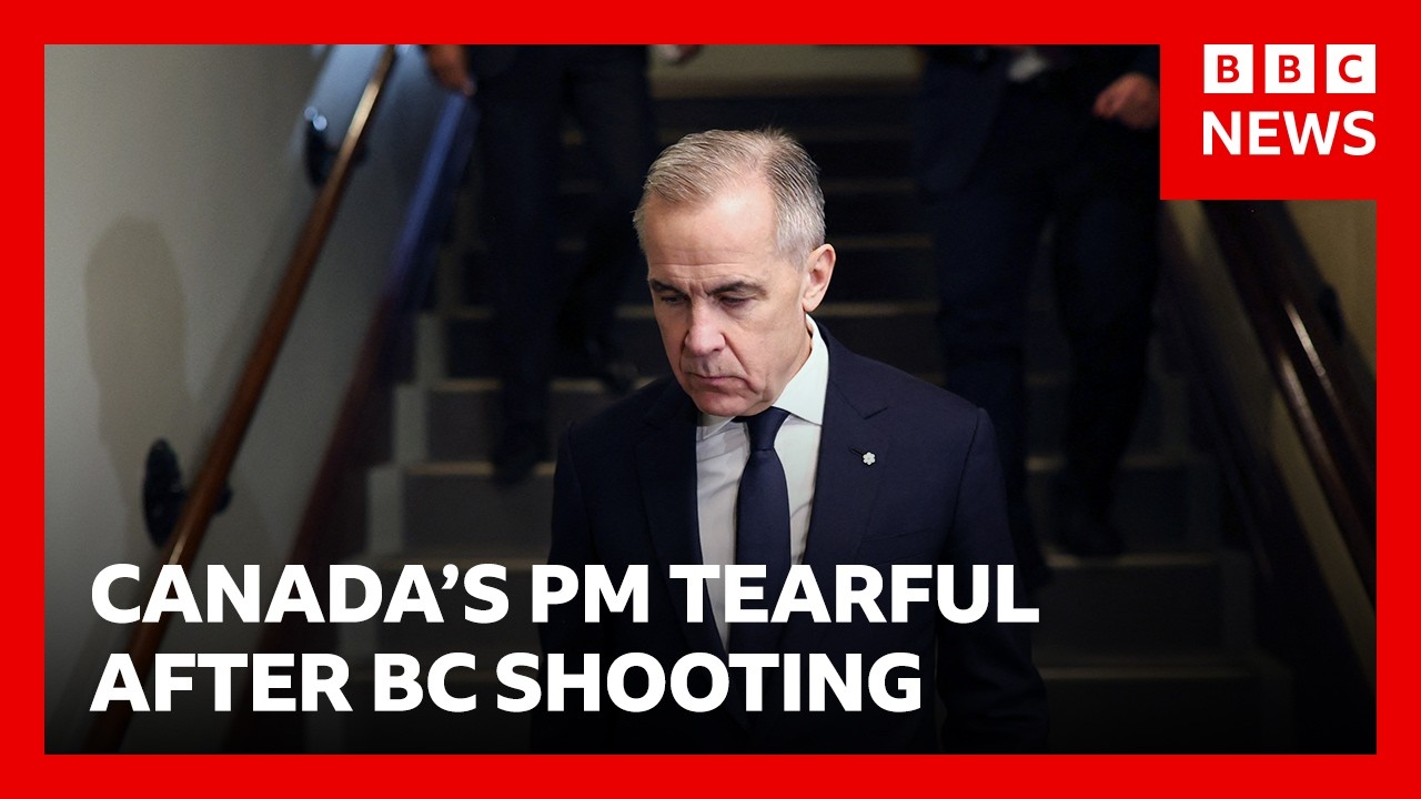 Mark Carney 'devastated' by Canada shooting that killed nine people | BBC News