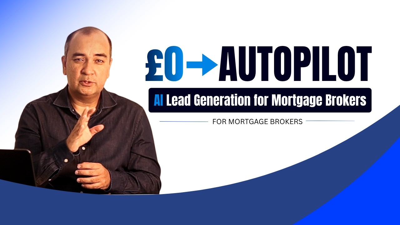 Build a 24/7 Automated Mortgage Lead System Using AI (From &pound;0 to Paid Ads)