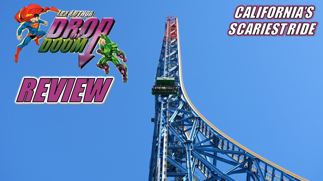 Обзор аттракциона Lex Luthor: Drop of Doom, Six Flags Magic Mountain Drop Tower | Самый страшный ...
