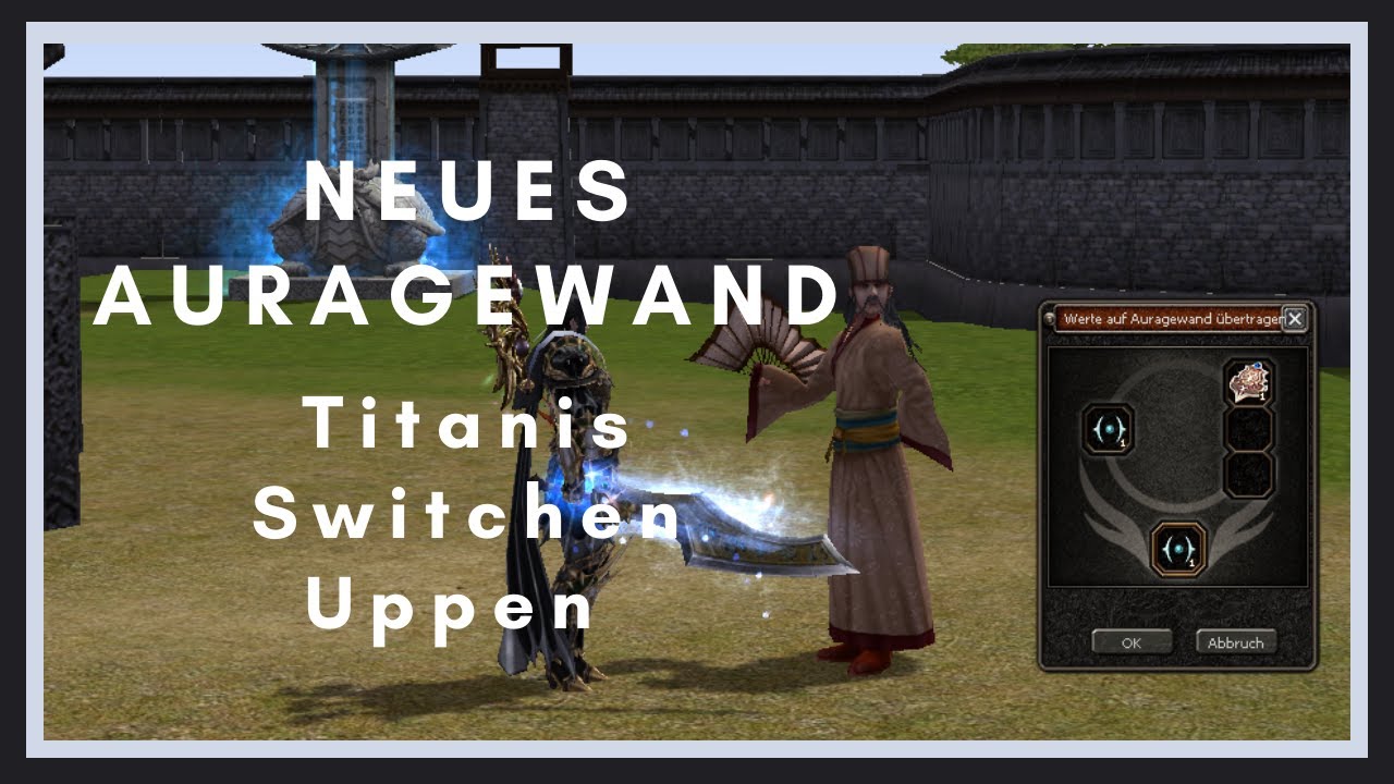 Metin2 DE - Titanis switchen und nigelnagelneues Auragewand