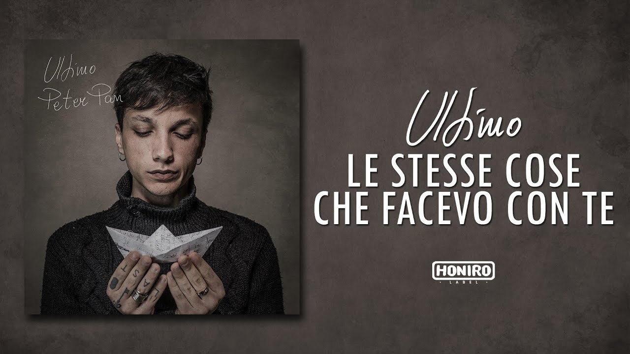 ULTIMO - 09 - LE STESSE COSE CHE FACEVO CON TE