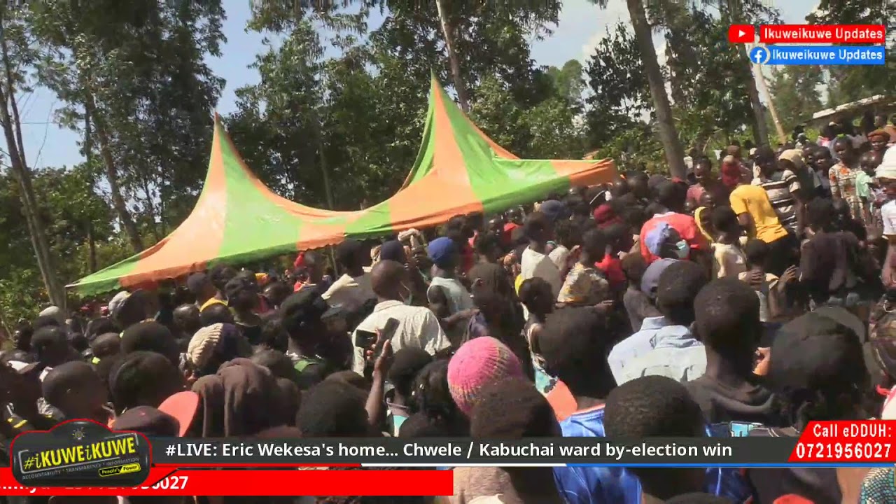 #LIVE: Eric Wekesa's home... Chwele / Kabuchai ward by-election win