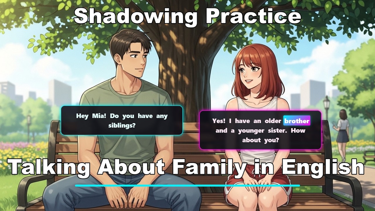 Shadowing Practice: Talking About Family in English | Easy English Conversation