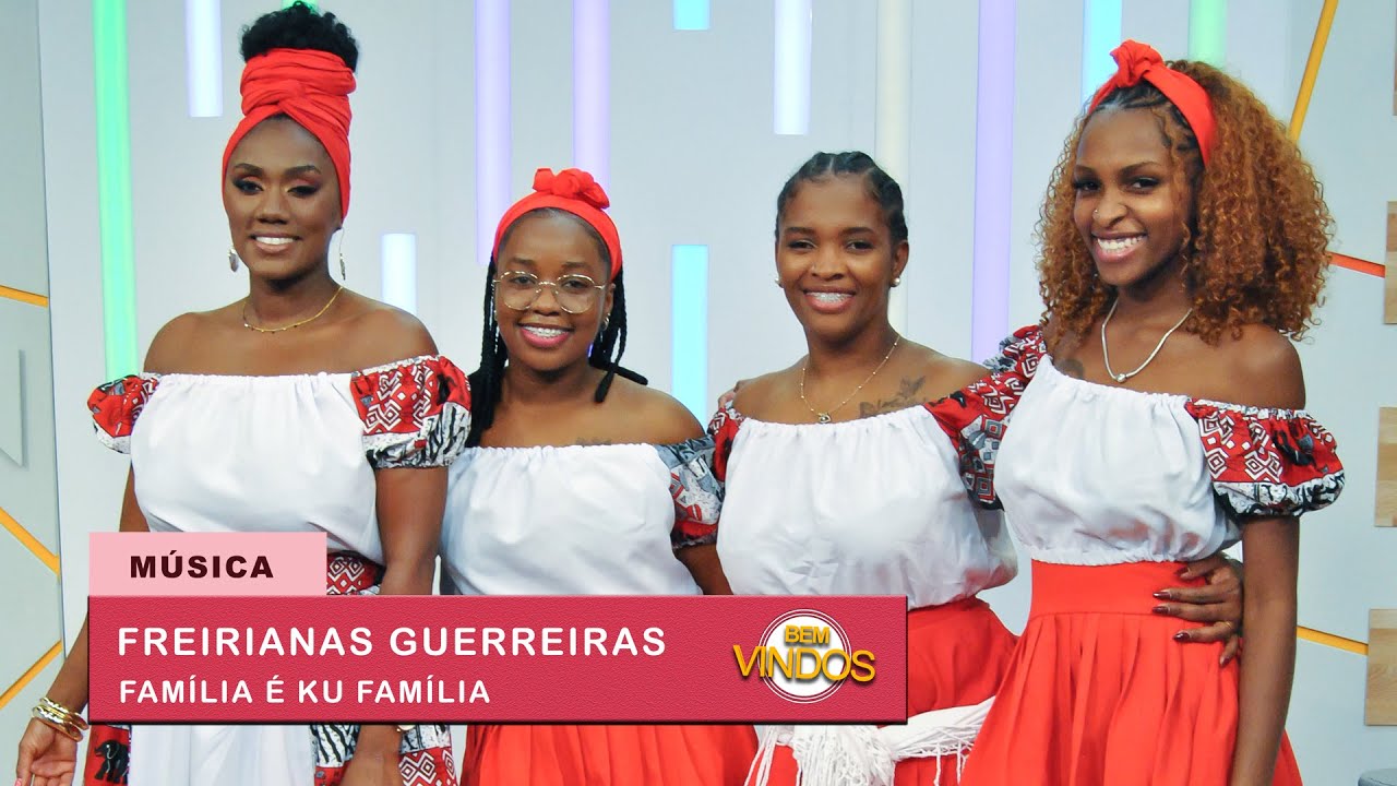 FREIRIANAS GUERREIRAS - FAM&Iacute;LIA &Eacute; KU FAM&Iacute;LIA | BEM VINDOS | RTP &Aacute;FRICA | 2025