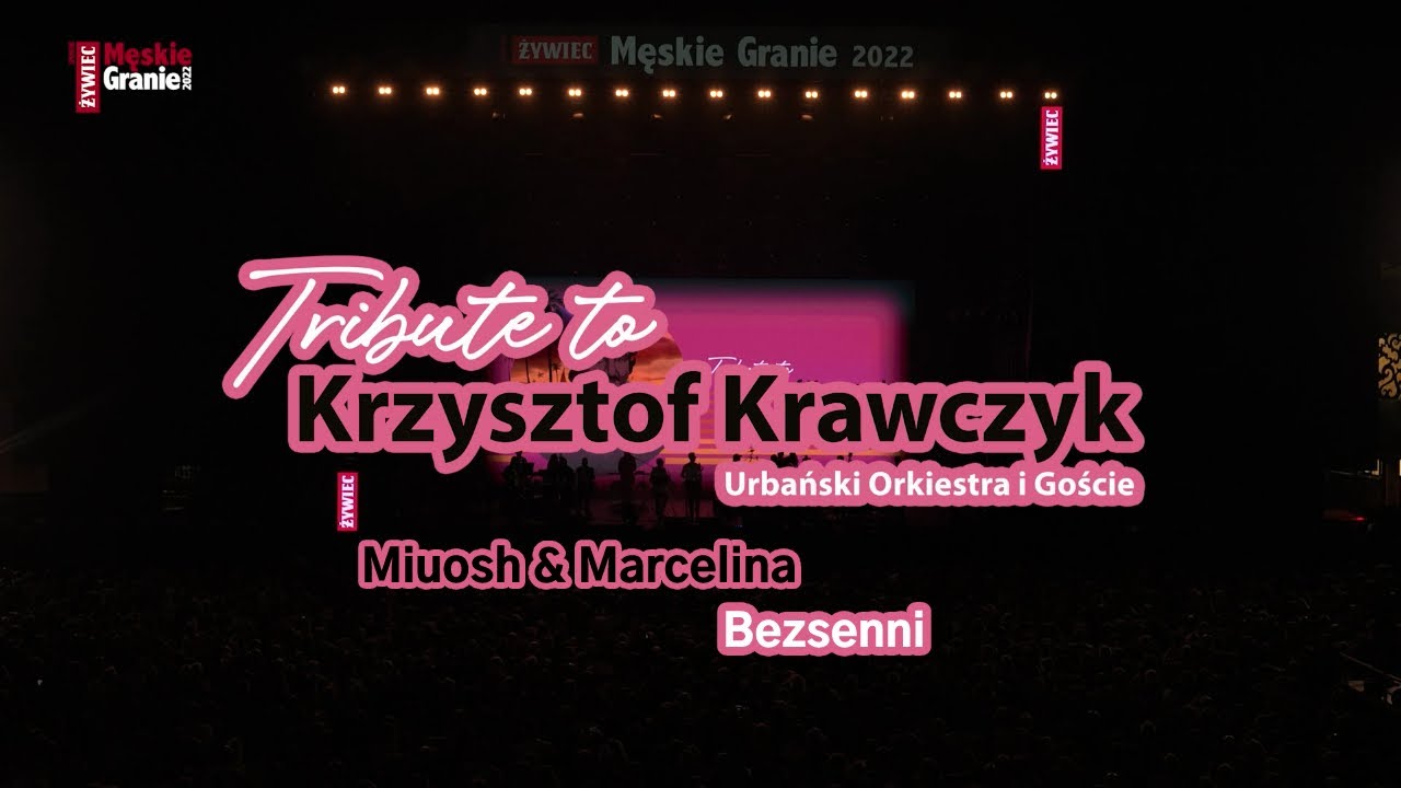 Miuosh & Marcelina - Bezsenni (Męskie Granie 2022. Tribute to Krzysztof Krawczyk)