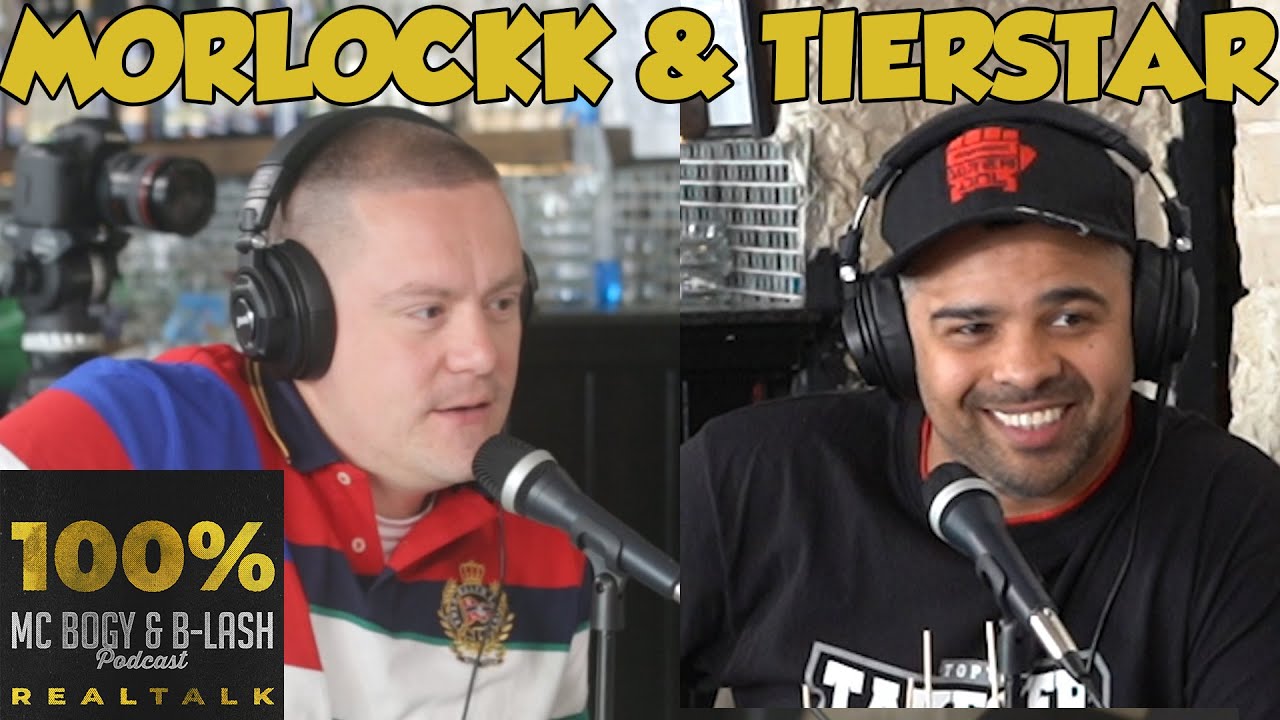 100% REALTALK Podcast #4 | Morlockk Dilemma & Tierstar Andrez | MC Bogy & B-LASH 100% Realtalk
