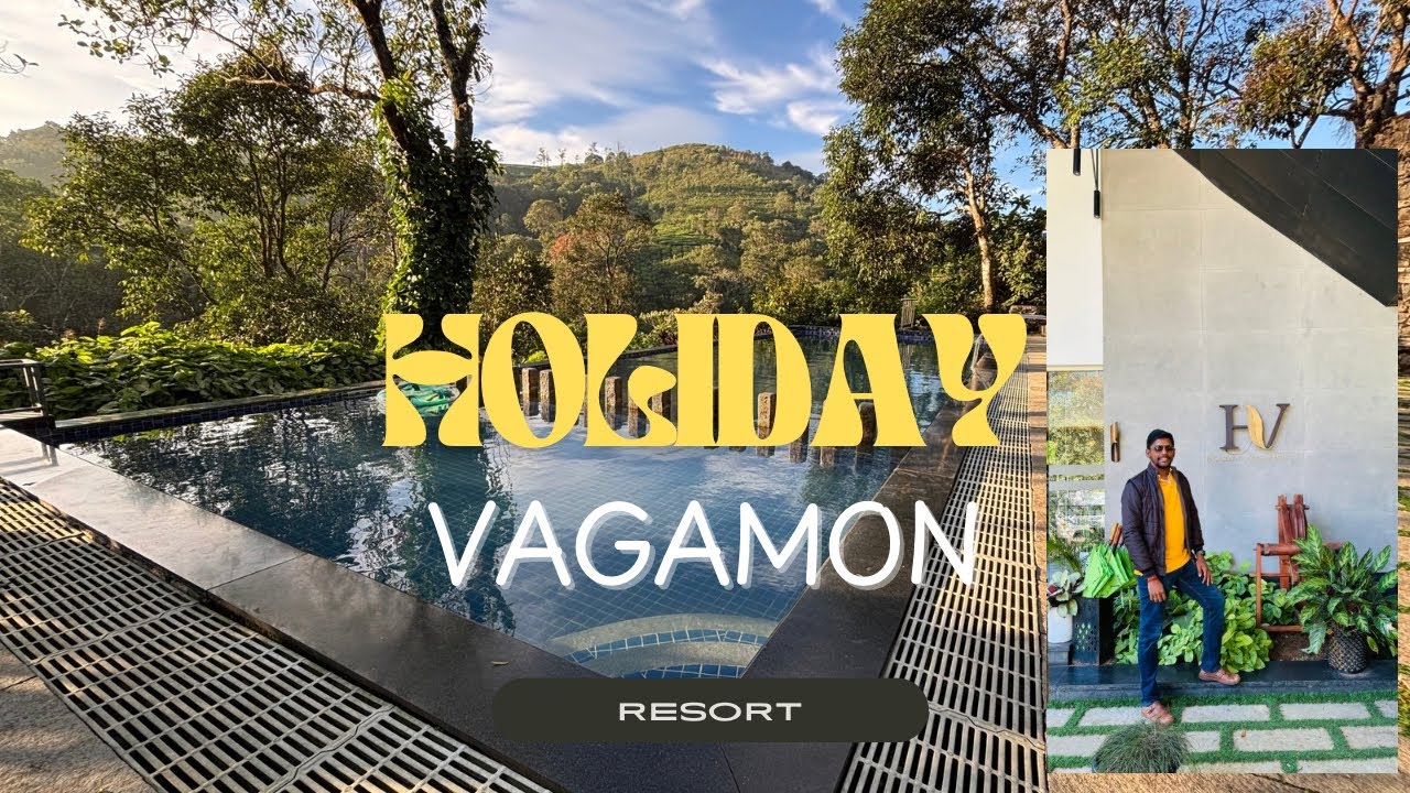 Unwind in Paradise: Holiday Vagamon Resort with Infinity Swimming Pool 🏊🍀