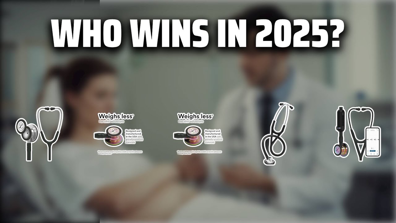 The Top 5 Best Littmann Stethoscope in 2025 - Must Watch Before Buying!
