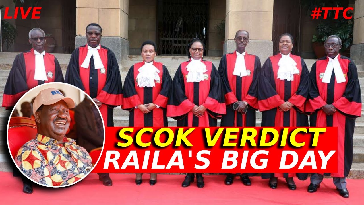 SUPREME COURT VERDICT TODAY: RAILA ODINGA'S BIG DAY (COURT JUDGEMENT TODAY)