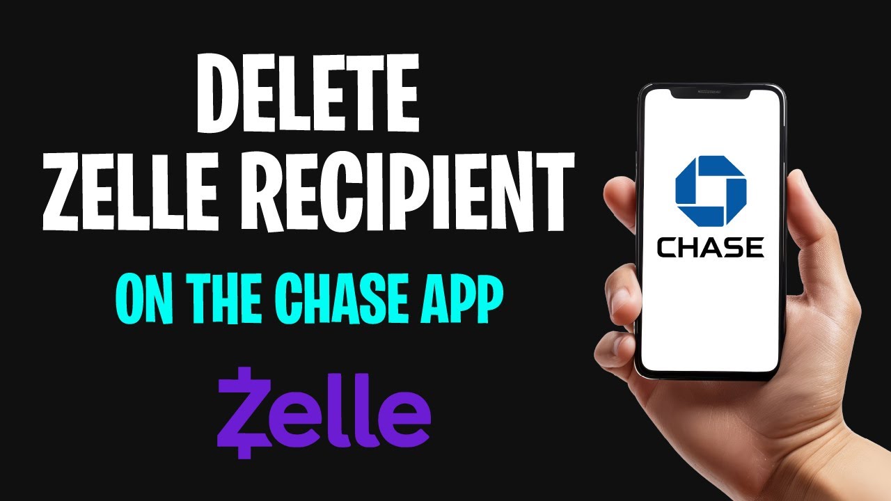How to Delete Zelle Recipient on the Chase App (2026) ✅