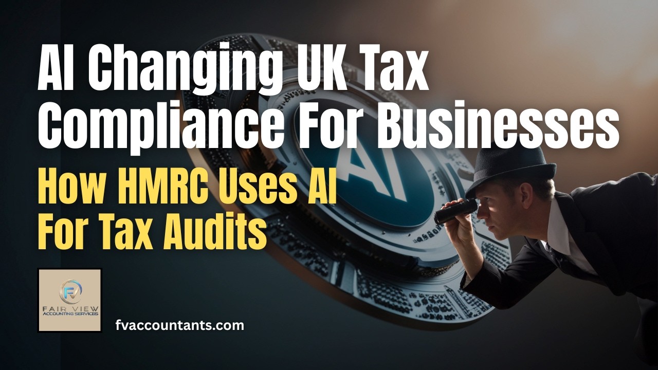 AI-Powered HMRC Audits in the UK (2026): What Businesses Must Know About Tax Compliance