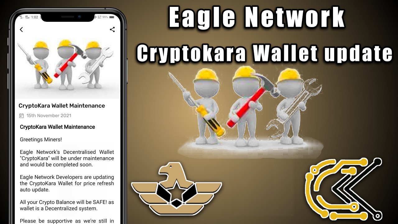 Eagle Network cryptokara wallet update | crypto kara wallet problem | cryptokara wallet maintenance