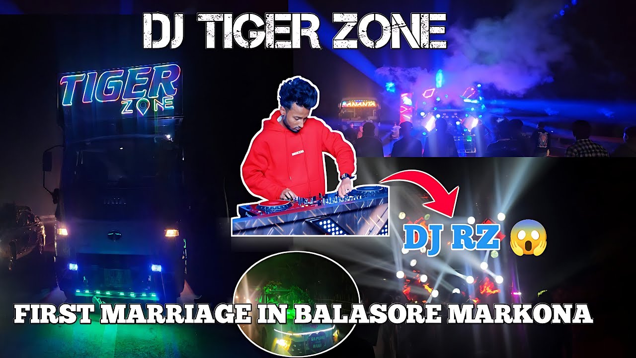 Dj Tiger Zone First Marriage Program In Markona Balasore,// Dj RZ in the house // 