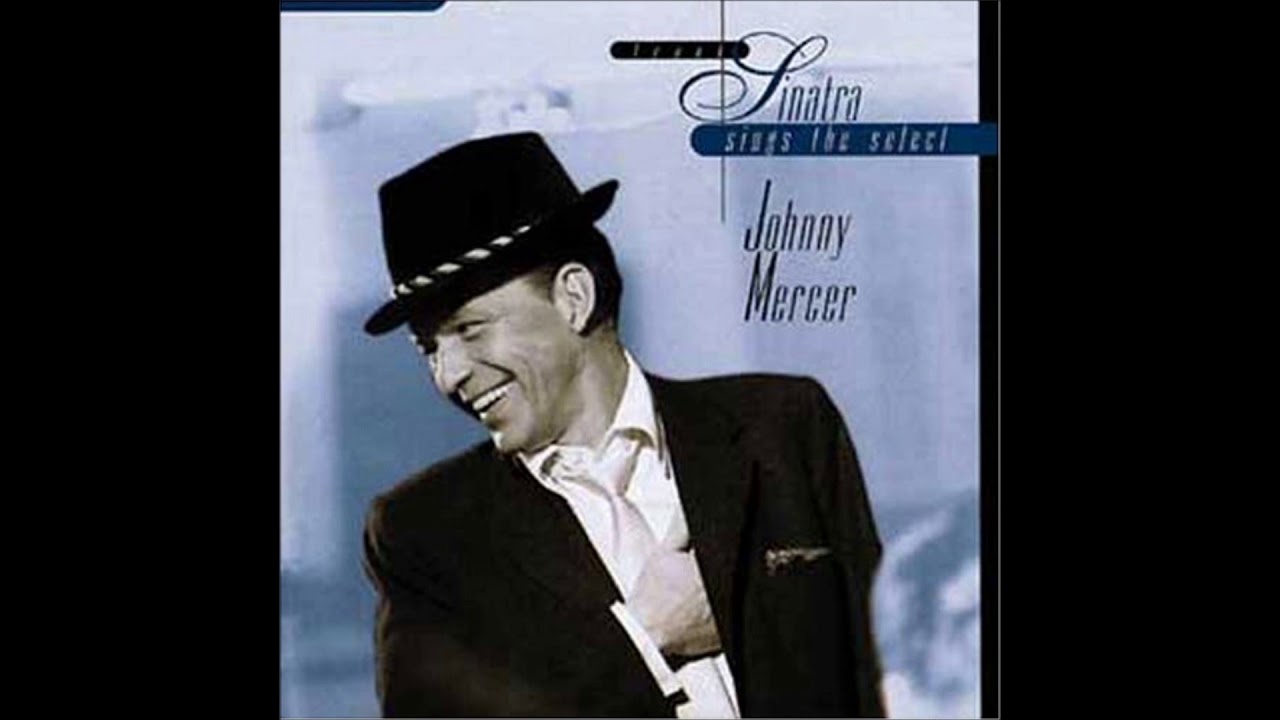 JOHNNY MERCER SONGBOOK PART 1