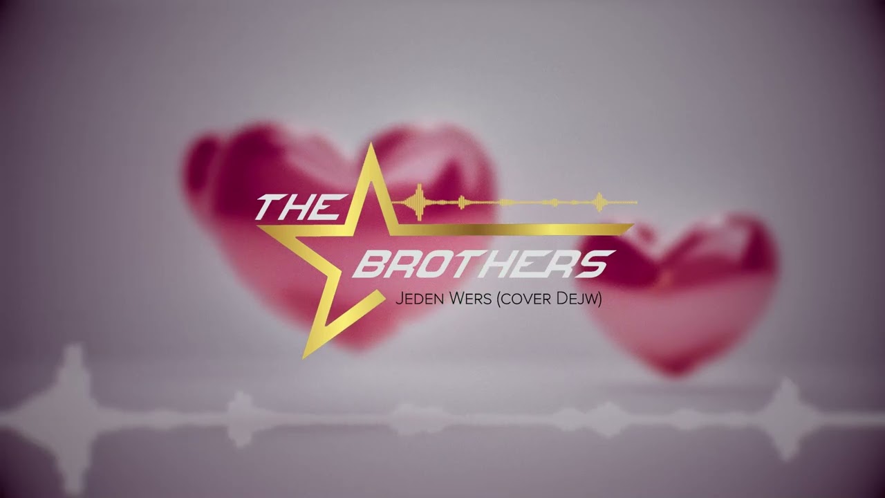 The Brothers - Jeden Wers (Cover Dejw) Pierwszy Taniec 2026