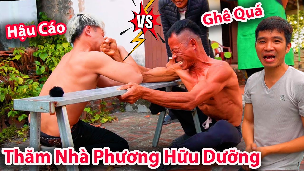 Hậu Cáo - Thăm Nhà PHD Gạ Kèo Vật Tay Anh '' Côn Dí '' Cực Chất