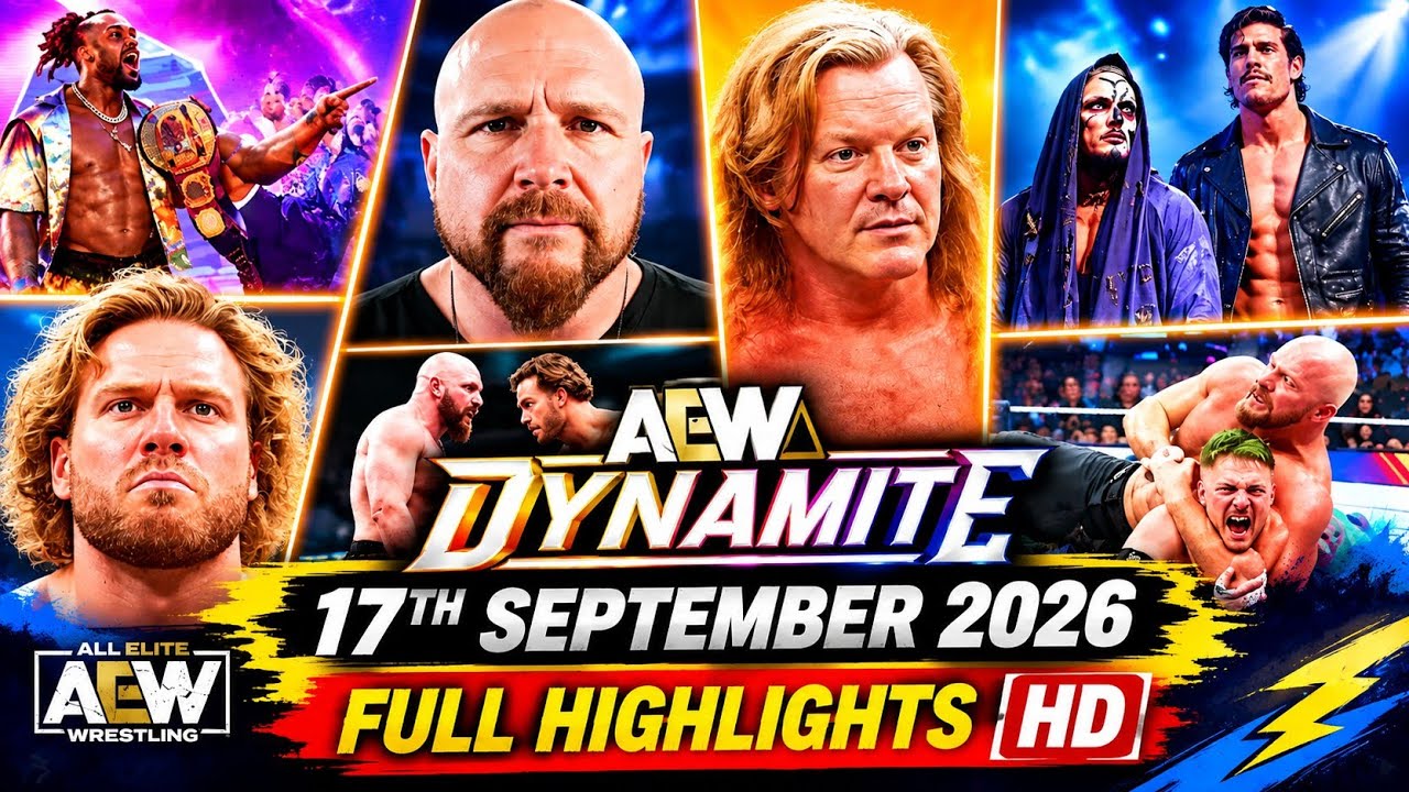 AEW Dynamite 17th September 2026 Full Highlights HD | AEW Dynamite Highlights Today 