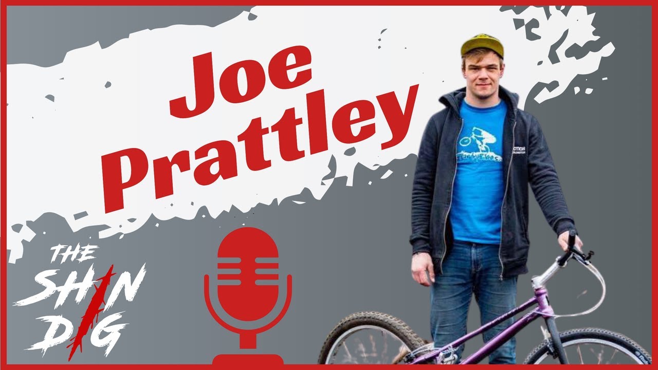 Power House JOE PRATTLEY - Ep#13 The Shin Dig Podcast